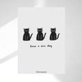 Have A Good Day Art Print