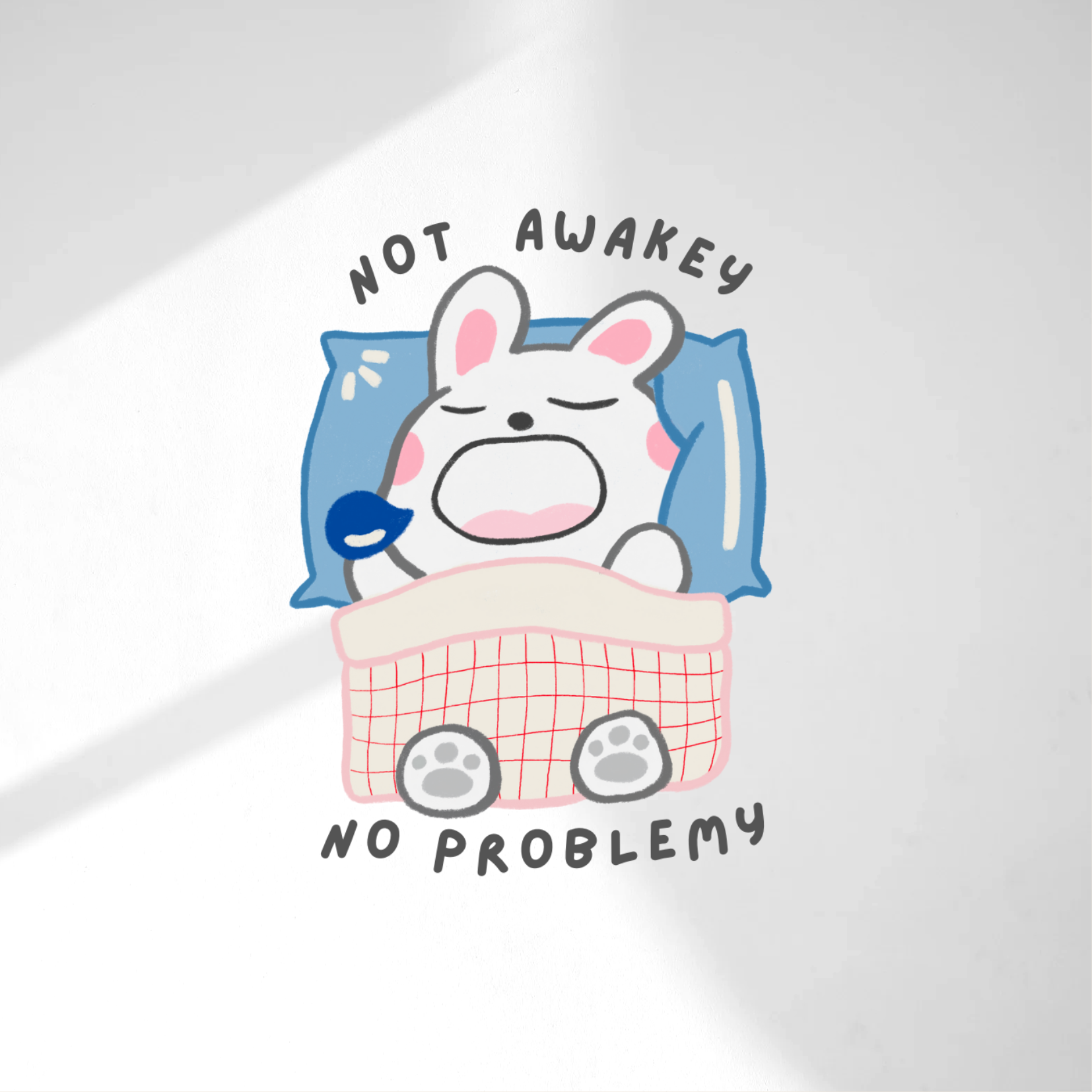 Not Awakey No Problemy Buny Die Cut Sticker